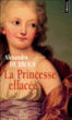La princesse effacée&nbsp;-&nbsp;Alexandra de Broca