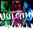 Vulcain&nbsp;-&nbsp;En revenant - Inclus DVD bonus
