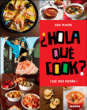 Hola qué cook&nbsp;-&nbsp;Julie Schwob