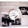 Martial Solal, Michel Colombier, François De Roubaix&nbsp;-&nbsp;Jean-Pierre Melville - Le cercle noir