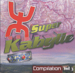 Compilation musique maghrebine&nbsp;-&nbsp;Super Kabylie