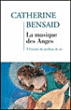 La musique des anges&nbsp;-&nbsp;Catherine Bensaïd