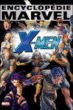 X-Men, Marvel de luxe T4&nbsp;-&nbsp;Morrison, Austen