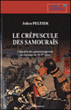 Le crépuscule des samouraïs&nbsp;-&nbsp;Julien Peltier