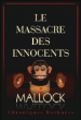 Le massacre des innocents&nbsp;-&nbsp;Amédée Mallock