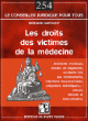 Les droits des victimes de la médecine&nbsp;-&nbsp;Bernard Dapogny