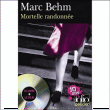 Mortelle randonnée&nbsp;-&nbsp;Marc Behm