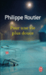 Pour une vie plus douce&nbsp;-&nbsp;Philippe Routier
