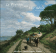 Le Paysage au 19e siècle&nbsp;-&nbsp;Dominique Lobstein