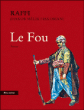 Le fou&nbsp;-&nbsp;Raffi