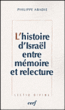 L'histoire d'Israël entre mémoire et relecture&nbsp;-&nbsp;Philippe Abadie