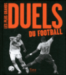 Duels de foot&nbsp;-&nbsp;Collectif