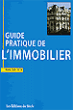 Guide pratique de l'immobilier&nbsp;-&nbsp;Eric Le Fur