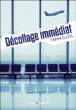 Décollage immédiat&nbsp;-&nbsp;Fabien Clavel