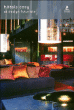 Hôtels cosy et design futuriste&nbsp;-&nbsp;Collectif
