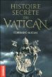 Histoire secrète du Vatican&nbsp;-&nbsp;Corrado Augias