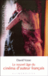 Nouvel âge du cinéma d'auteur français&nbsp;-&nbsp;David Vasse