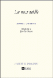 La nuit veille&nbsp;-&nbsp;Armel Guerne