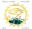 Gerald Cleaver&nbsp;-&nbsp;Uncle june