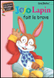 Jojo Lapin fait le brave&nbsp;-&nbsp;Enid Blyton