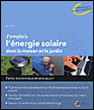 L'énergie solaire dans la maison et le jardin&nbsp;-&nbsp;Boris Hanus