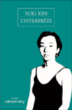 L'interprète&nbsp;-&nbsp;Suki Kim