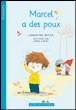 Marcel a des poux&nbsp;-&nbsp;Christine Noyer, Anne Laval