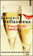 D'excellente famille&nbsp;-&nbsp;Laurence Deflassieux