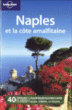 Lonely planet Naples et la côte Amalfitaine&nbsp;-&nbsp;Collectif