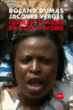 Crimes et fraudes en Côte d'Ivoire&nbsp;-&nbsp;Roland Dumas, Jacques Vergès