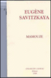 Mamouze&nbsp;-&nbsp;Eugène Savitzkaya
