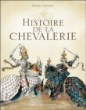 Histoire de la chevalerie&nbsp;-&nbsp;Maurice Meuleau
