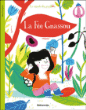 La fée Gnassou&nbsp;-&nbsp;Elsa Fouquier