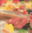 Les petits fruits&nbsp;-&nbsp;Jean-Paul Grappe