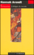 Hanna Arendt, l'obligée du monde&nbsp;-&nbsp;Jean-Claude Eslin
