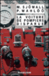 La voiture de pompiers disparue&nbsp;-&nbsp;Maj Sjowall, Per Wahlöö