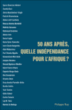 50 après : quelle indépendance pour l'Afrique ?&nbsp;-&nbsp;Collectif