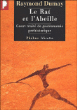 Le rat et l'abeille&nbsp;-&nbsp;Raymond Dumay