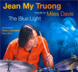 Jean-Michel Truong, Didier Lockwood, Mike Stern&nbsp;-&nbsp;Blue light - Tribute to Miles Davis
