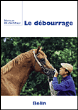 Méthode de débourrage&nbsp;-&nbsp;N. Blondeau