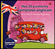 Enfant&nbsp;-&nbsp;Mes 30 premières comptines anglaises