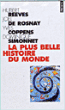La plus belle histoire du monde
