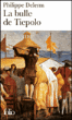 La bulle de Tiepolo&nbsp;-&nbsp;Philippe Delerm
