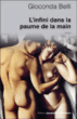 L'infini dans la paume de la main&nbsp;-&nbsp;Gioconda Belli, Anne Plantagenet