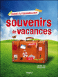 Souvenirs de vacances&nbsp;-&nbsp;Christian Foch, Louise Nation