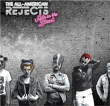 All American Rejects&nbsp;-&nbsp;Kids in the street - Edition deluxe