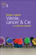 Vérole, cancer et Cie : la société des maladies&nbsp;-&nbsp;Gérard Lambert