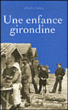 Enfance Girondine&nbsp;-&nbsp;Charles Daney