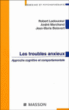 Les troubles anxieux&nbsp;-&nbsp;Ladouceur