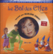 Le bal des elfes&nbsp;-&nbsp;Marlène Jobert